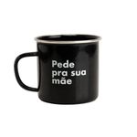 Caneca Amarguinhos Pede Pra Sua Mãe