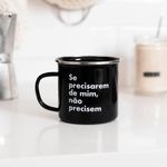 Caneca-Amarguinhos-Se-Precisarem-de-Mim