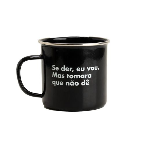 Caneca Amarguinhos Se Der Eu Vou