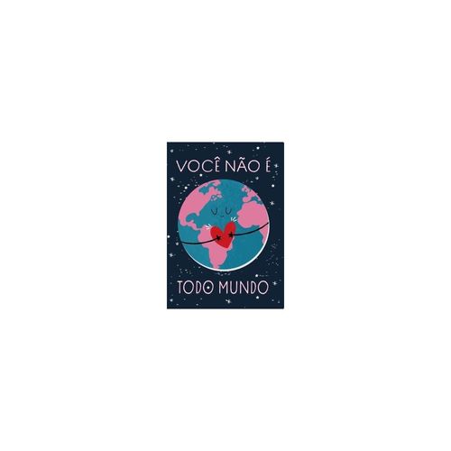 Cartão Mãe Você Não é Todo Mundo