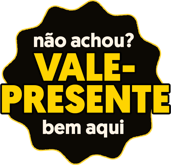 Não encontrou o que procurava? Que tal um vale-present