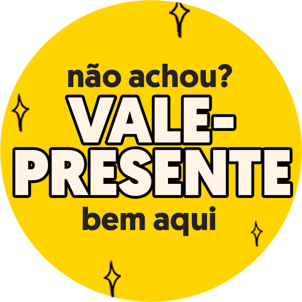 Não achou? Dê um vale presente